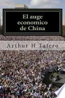 El Auge Economico De China
