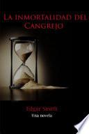 La Inmortalidad Del Cangrejo