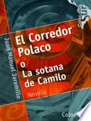 El Corredor Polaco O La Sotana De Camilo