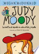Judy Moody Y La Vuelta Al Mundo En Ocho Días Y Media