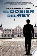 El Dosier Del Rey