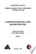 La Respuesta Mexicana Al Sida