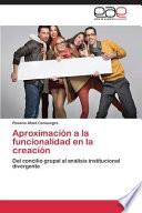 Aproximación A La Funcionalidad En La Creación