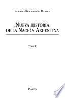 Nueva Historia De La Nación Argentina