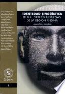 Identidad Lingüística De Los Pueblos Indígenas De La Región Andina