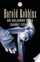 Un Guijarro Para Danny Fisher