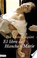 El Libro De Blanche Y Marie