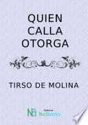 Quien Calla Otorga