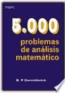 5000 Problemas De Análisis Matemático