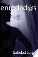 Enredad@s