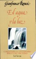 El Agua Y La Luz