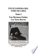 Enciclopedia Del Toro De Lidia