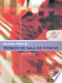 Manual Para El TÉcnico De Sala De Fitness (color)