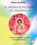 El Mensaje Secreto Del Mandala