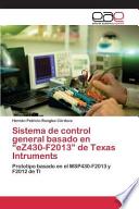 Sistema De Control General Basado En Ez430 F2013 De Texas Intruments
