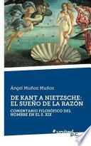 De Kant A Nietzsche: El SueÑo De La RazÓn