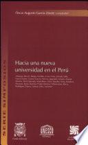 Hacia Una Nueva Universidad En El Perú
