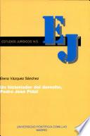 Un Historiador Del Derecho, Pedro José Pidal