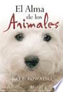 El Alma De Los Animales / The Soul Of Animals