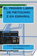 El Primer Libro De Netduino 2 En Español