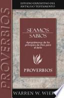 Seamos Sabio: Proverbios