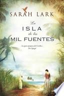 La Isla De Las Mil Fuentes