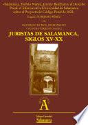 Salamanca, Toribio Núñez, Jeremy Bentham Y El Derecho Penal: El Informe De La Universidad De Salamanca Sobre El Proyecto De Código Penal De 1822