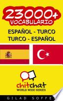 23000+ Español   Turco Turco   Español Vocabulario