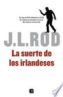 La Suerte De Los Irlandeses