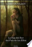 La Hija Del Rey Del País De Los Elfos