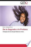 De Lo Sagrado A Lo Profano