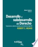 Desarrollo Y Subdesarrollo Del Derecho