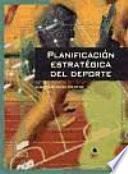 Planificación Estratégica Del Deporte : Hacia La Sostenibilidad