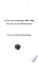 El Magonismo En Sonora, 1906 1908