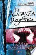 La Alabanza Profetica