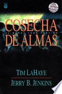 Cosecha De Almas / Soul Harvest