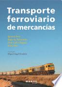 Transporte Ferroviario De Mercancias