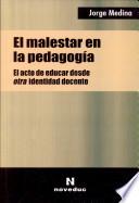 El Malestar En La Pedagogia
