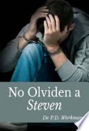 No Olviden A Steven