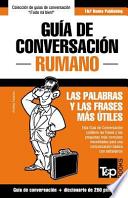 Guia De Conversacion Espanol Rumano Y Mini Diccionario De 250 Palabras