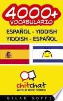4000+ Español   Yiddish Yiddish   Español Vocabulario