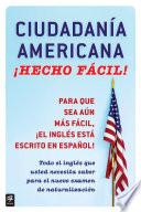 Ciudadania Americana ¡hecho Fácil!
