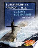 Submarinos De La Armada De Ee.uu./u.s. Navy Submarines