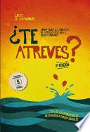 ¿te Atreves? (2a édición)