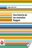 Una Historia De Las Montañas Ragged (low Cost). Edición Limitada