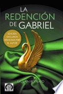 La Redencion De Gabriel   Sylvain Reynard