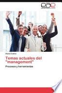 Temas Actuales Del Management
