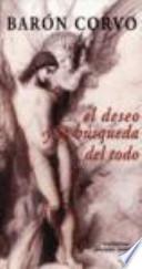 El Deseo Y La Búsqueda Del Todo