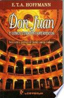 Don Juan Y Otros Cuentos Fantásticos