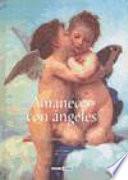 Amanecer Con Angeles/ Awakening With Angels